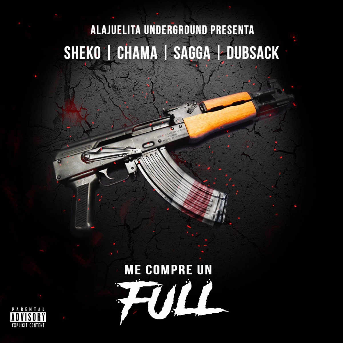 Me Compre Un Full (feat. Dubsack) - Single by Sheko, Sagga & Chama Alter Ego album cover