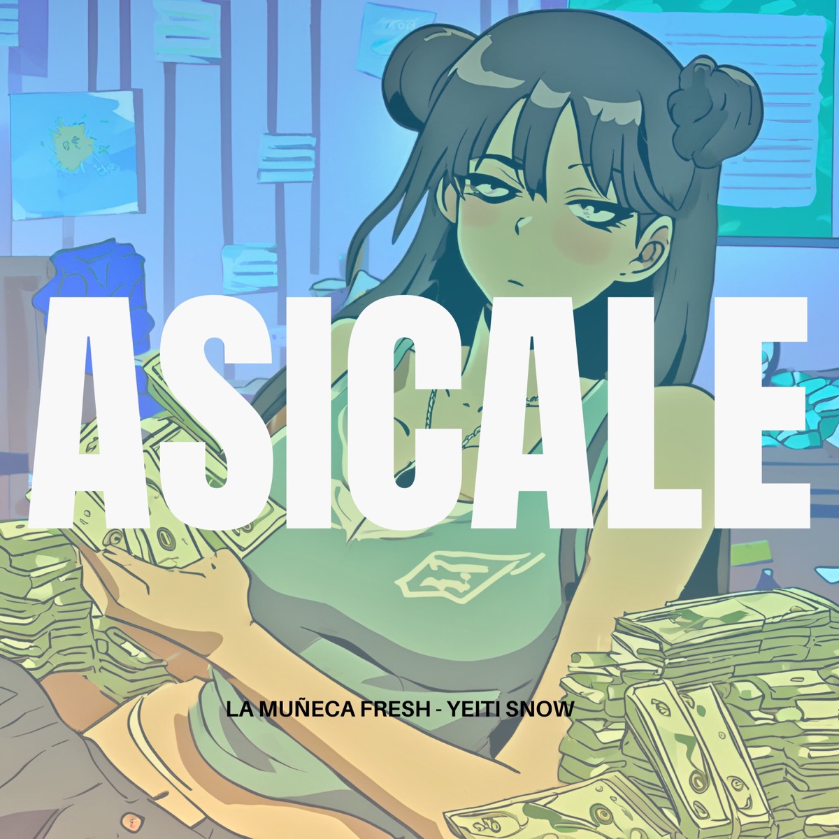 Asicale - Single by La Muñeca Fresh & Yeiti Snow album cover