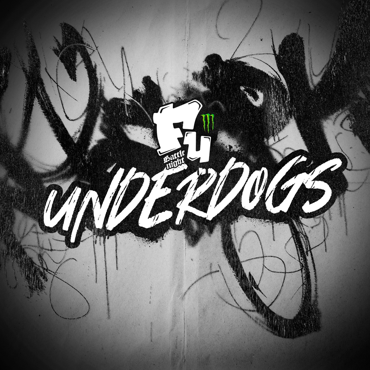 FU Battle Night: Underdogs by FU MOVEMENT album cover
