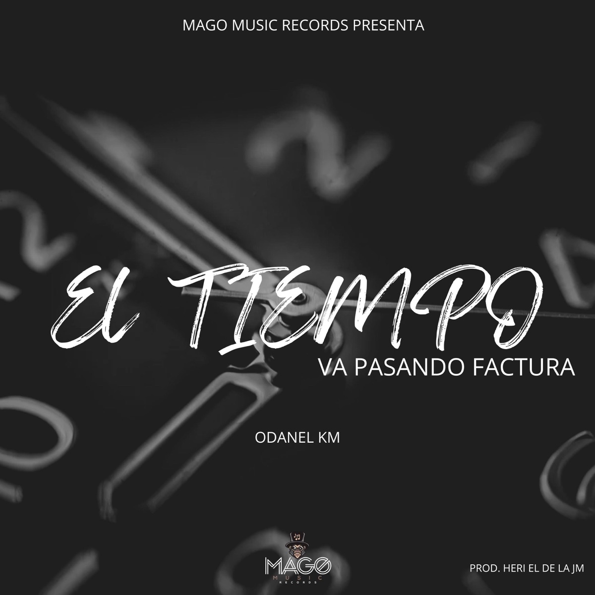 El Tiempo Va Pasando Factura - Single by Odanel Km & El de la Jm album cover