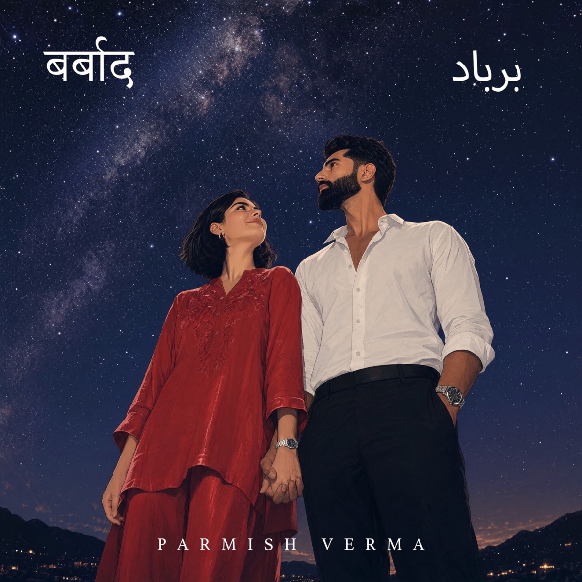 Barbaad - Single by Parmish Verma & Dishant album cover