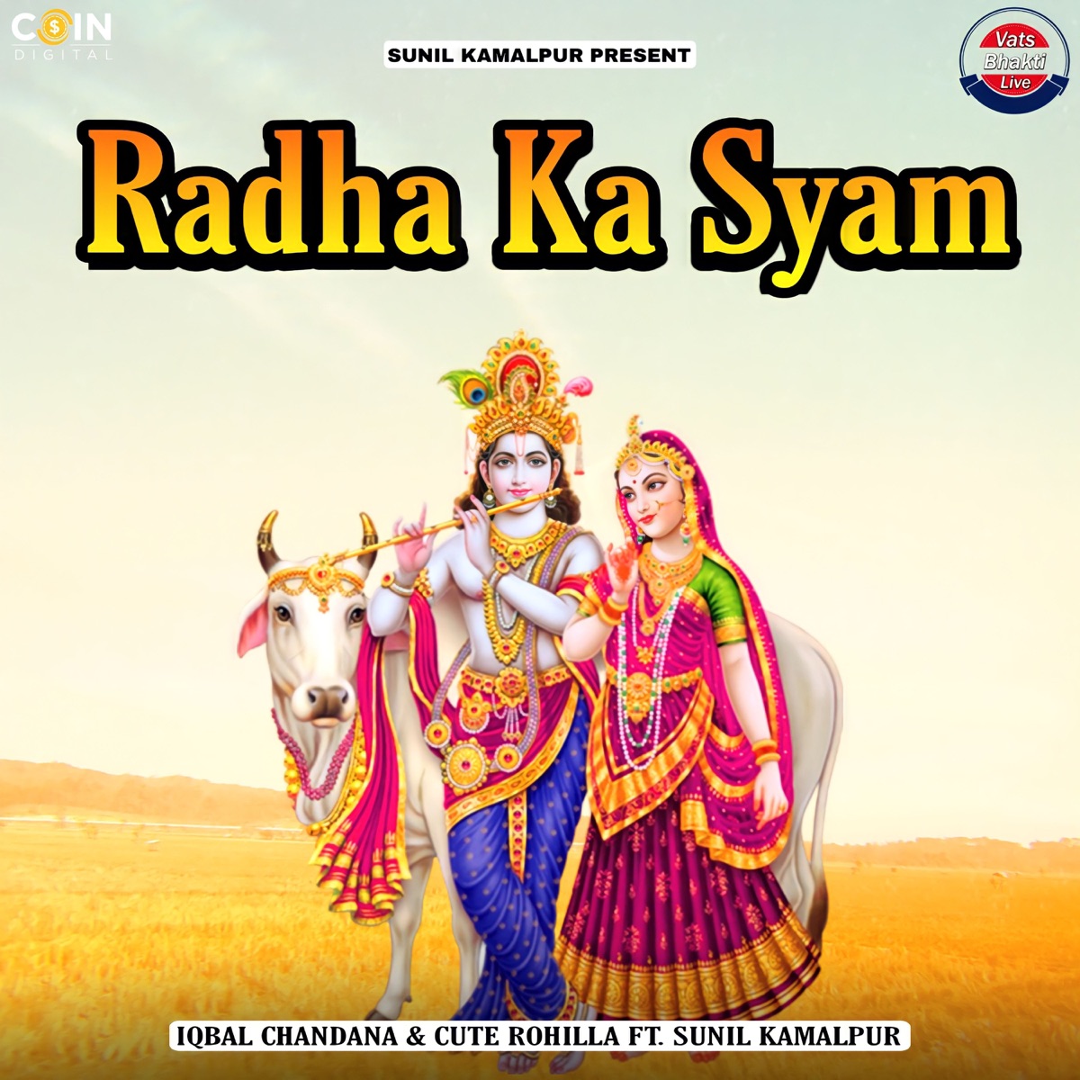 Radha Ka Syam (feat. Sunil Kamalpur) - Single by Iqbal Chandana & Cute Rohilla album cover