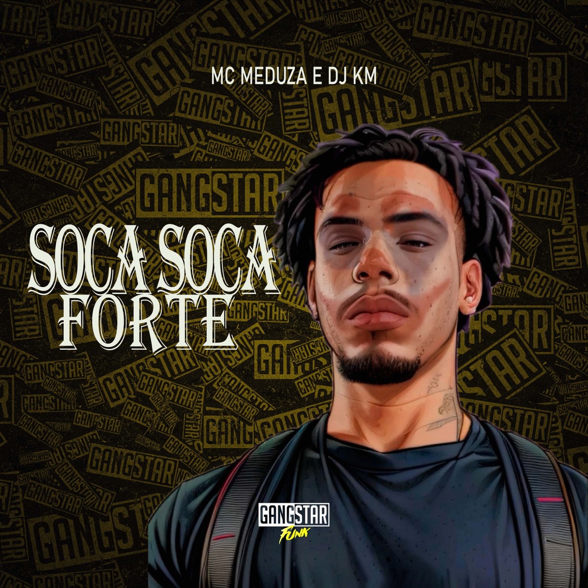 Soca Soca Forte - Single by MC MEDUZA & DJ KM album cover