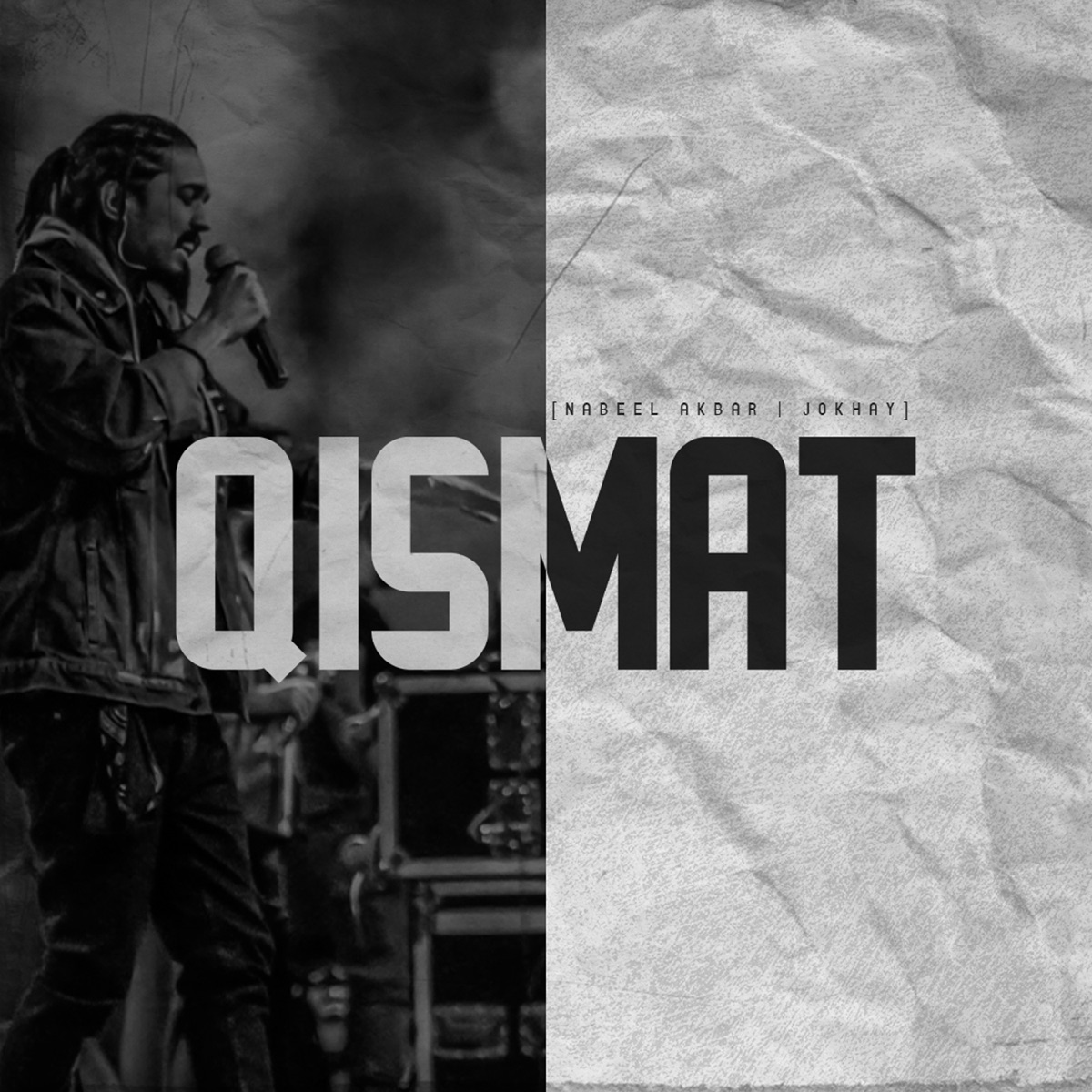 Qismat - Single by Nabeel Akbar & Jokhay album cover