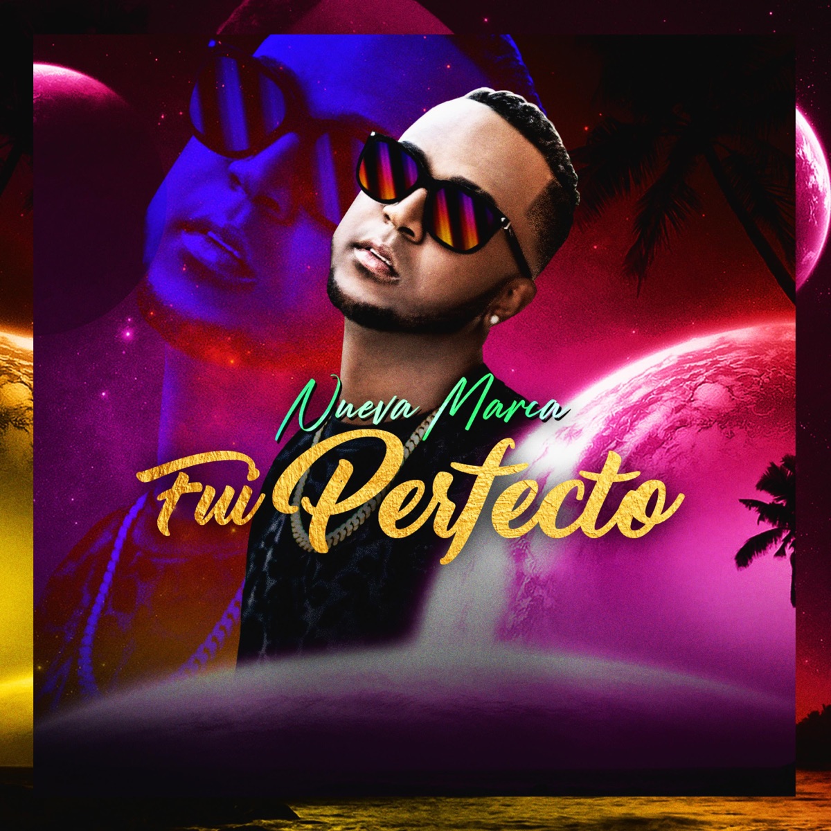 Fui perfecto - Single by Nueva marca album cover