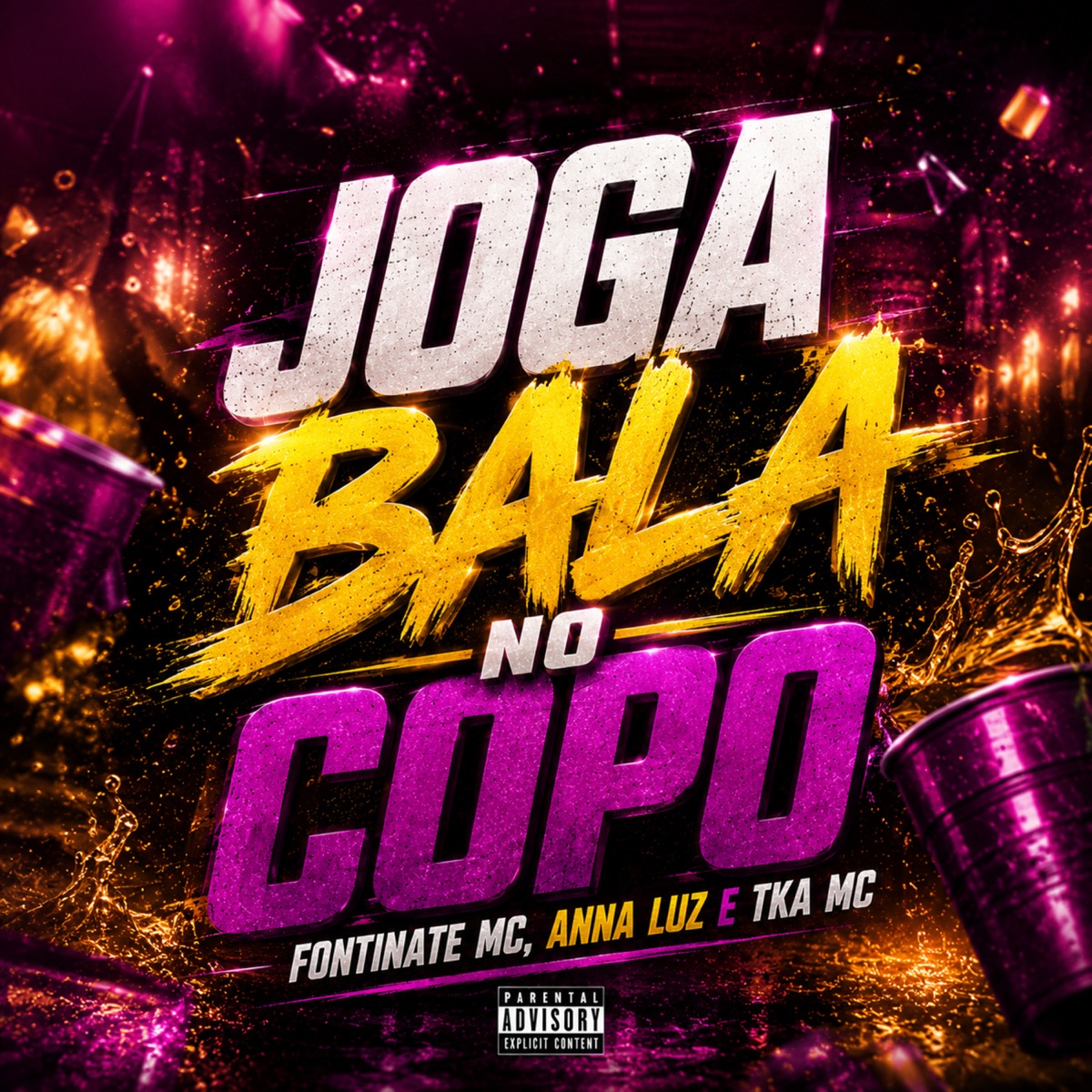 Joga Bala no Copo - Single by Fontinate MC, Anna Luz & Tka mc album cover