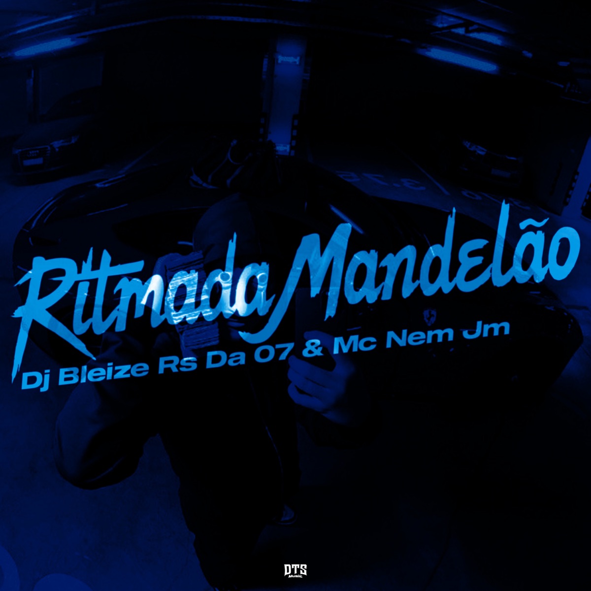 Ritmada Mandelão - Single by DJ BLEIZE RS DA 07 & Mc Nem Jm album cover