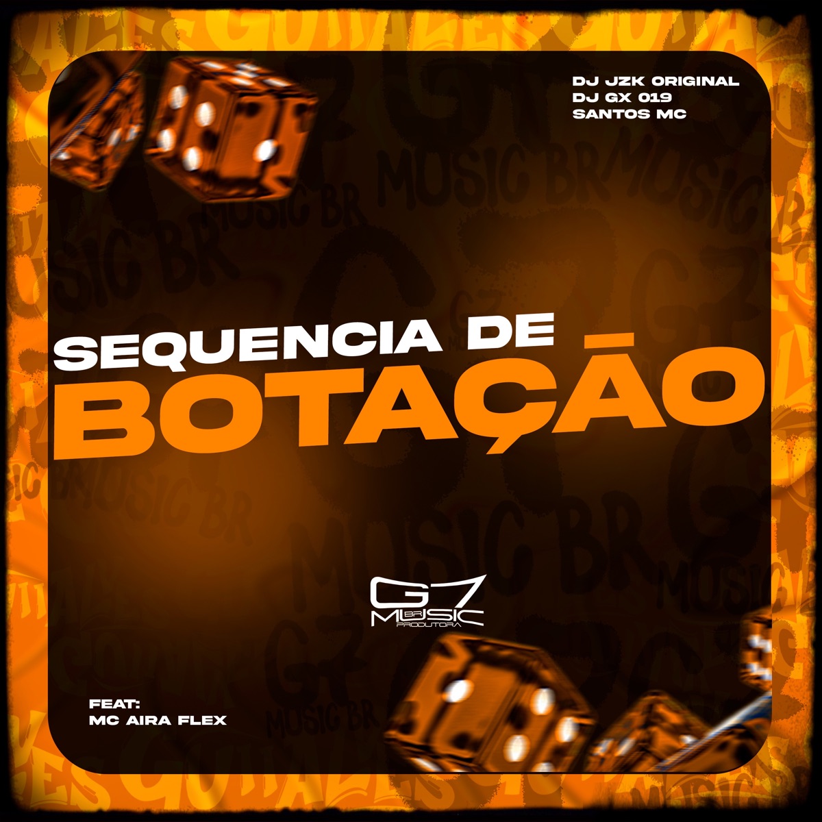 Sequencia de Botação (feat. mc aira flex) - Single by DJ JZK ORIGINAL, DJ GX 019 & Santos MC album cover