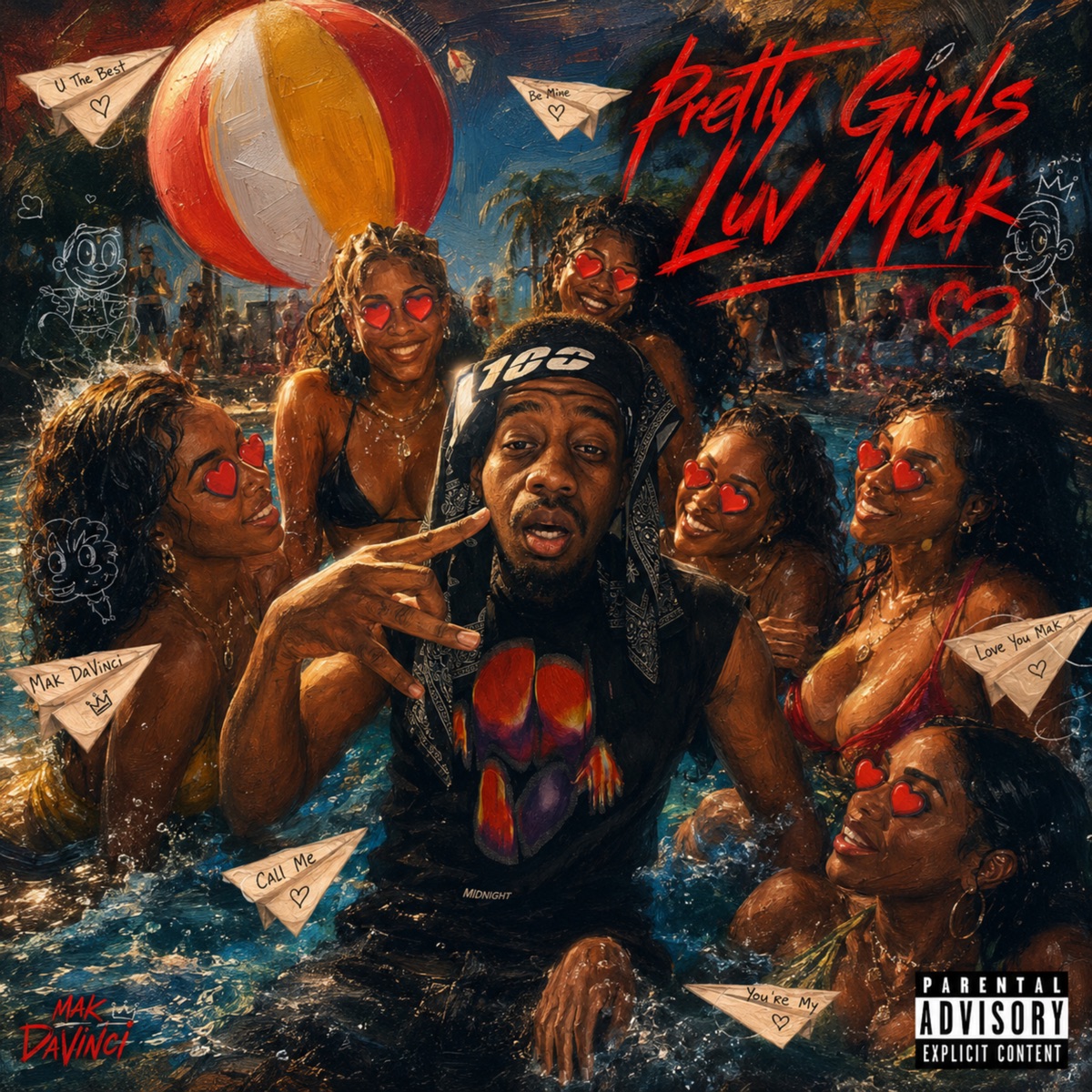 Pretty Girls Luv Mak - Single by Mak Davinci album cover