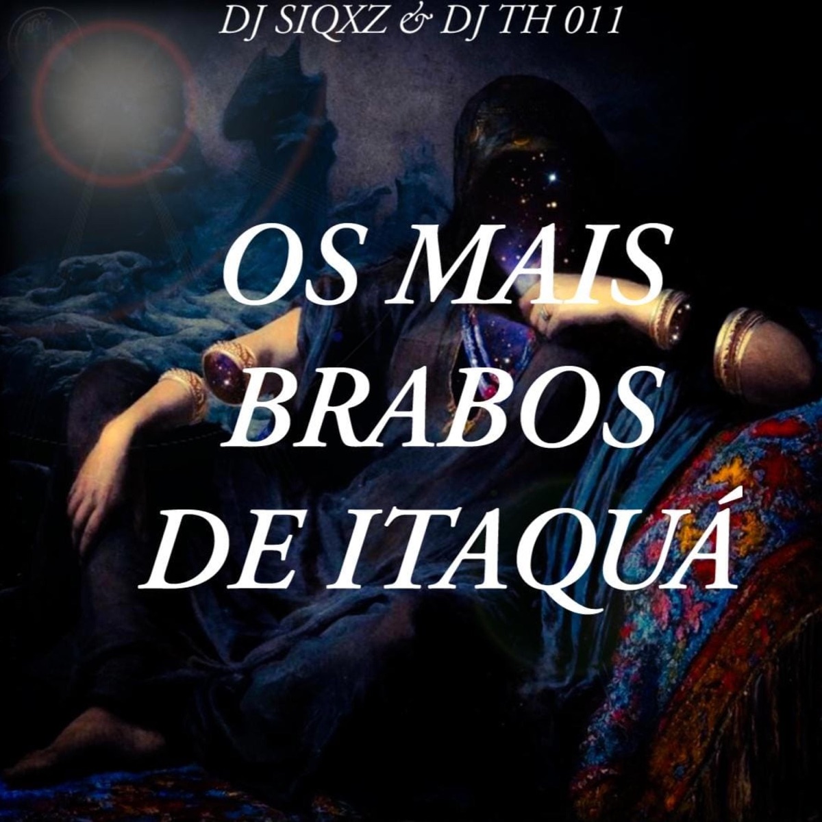 OS MAIS BRABOS DE ITAQUÁ (feat. DJ Th 011) - Single by DJ SIQXZ album cover