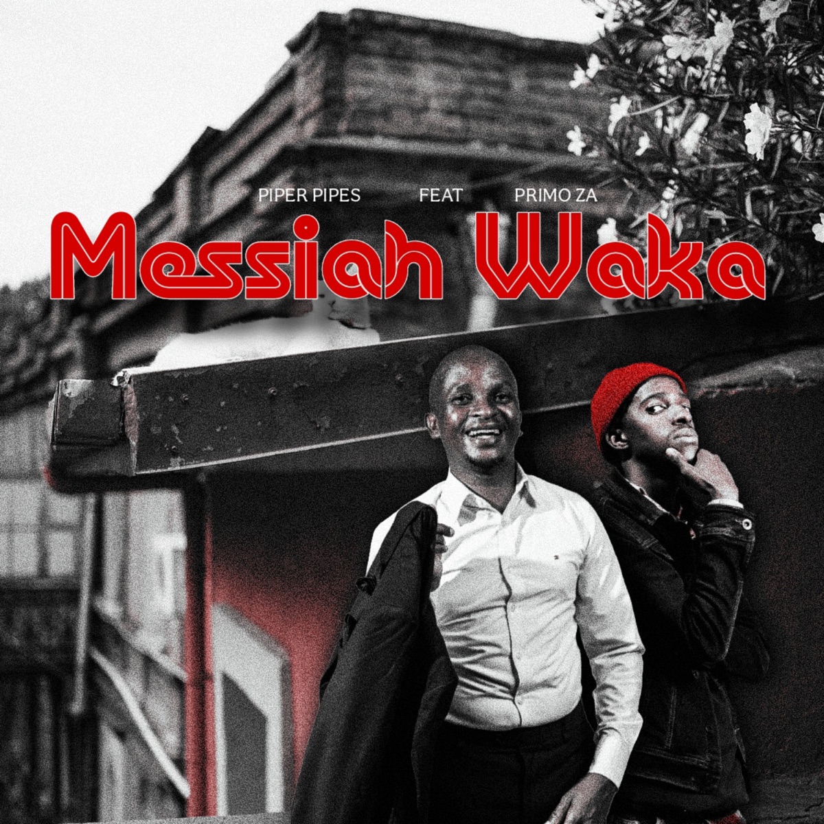 Messiah Waka (feat. Primo ZA) - Single by Piper Pipes album cover
