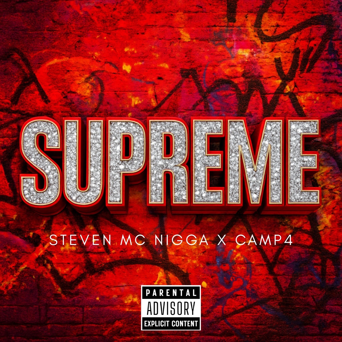 Supreme - Single by Steven MC Nigga & CAMP4 album cover