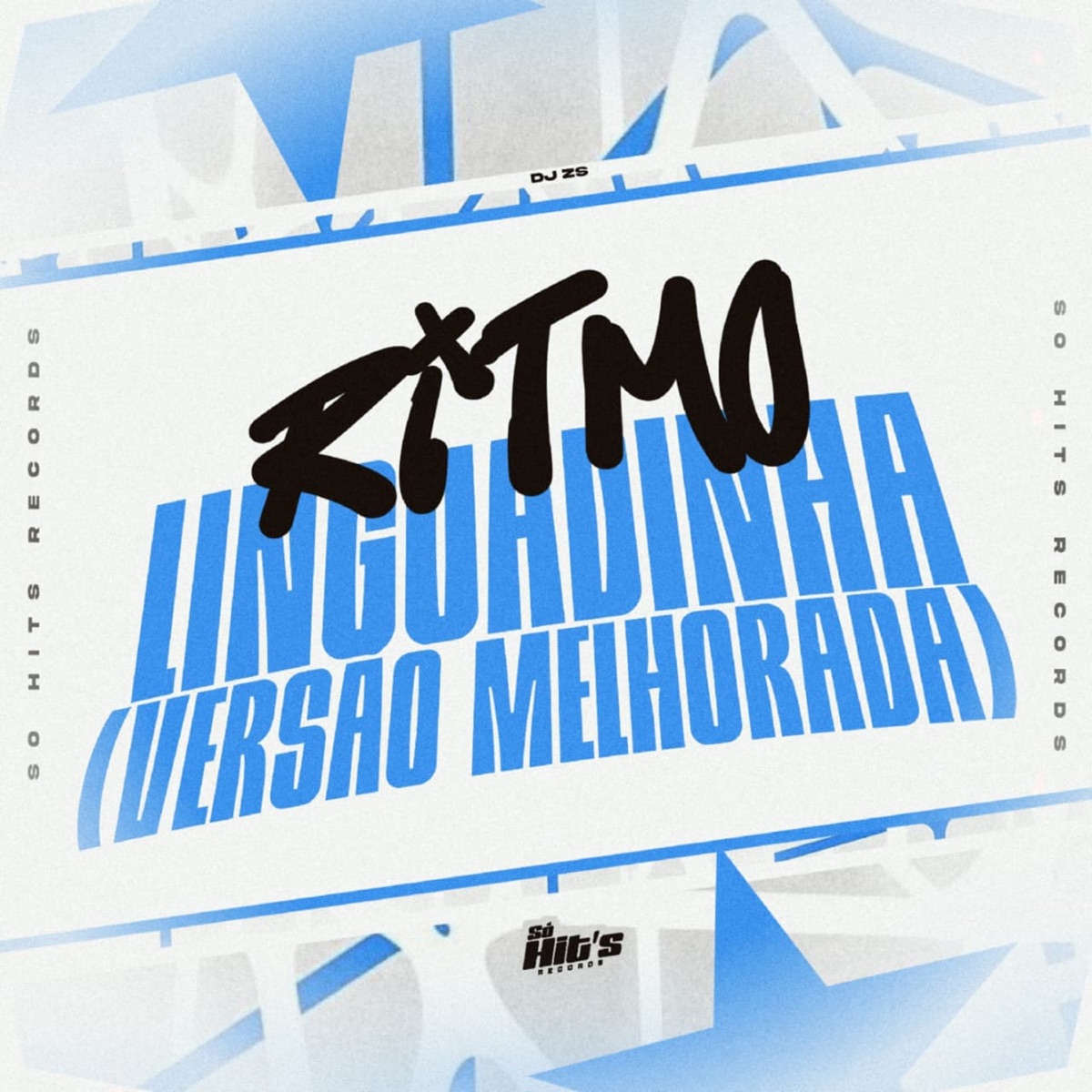 Ritmo Linguadinha - Single by DJ ZS album cover