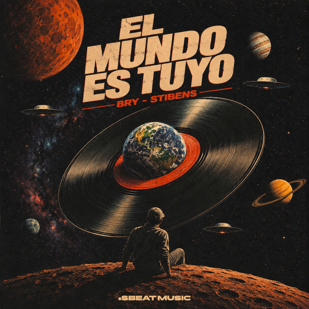 El Mundo Es Tuyo - Single by BRY & Stibens album cover