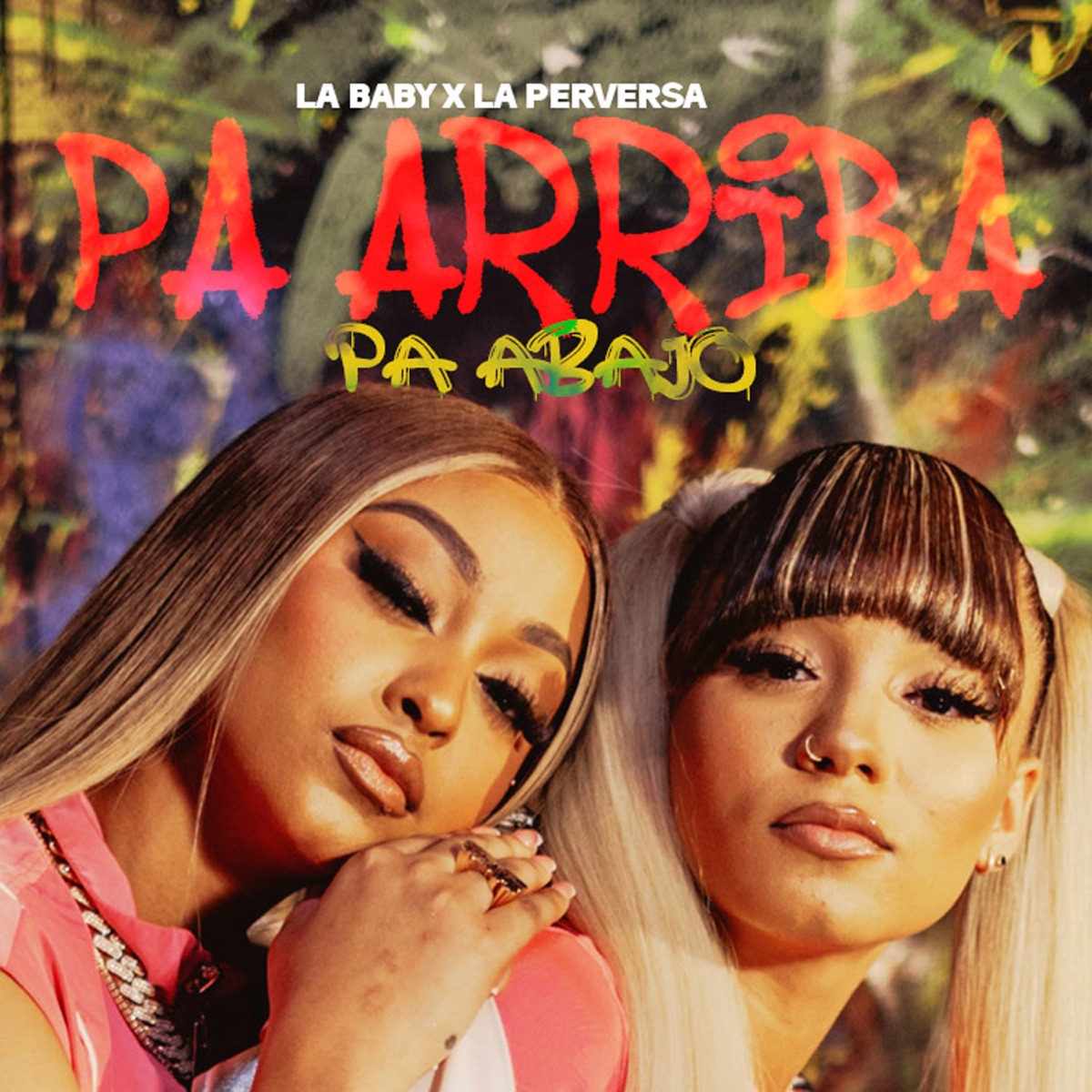 Pa' Arriba Pa' Abajo - Single by La baby & La Perversa album cover