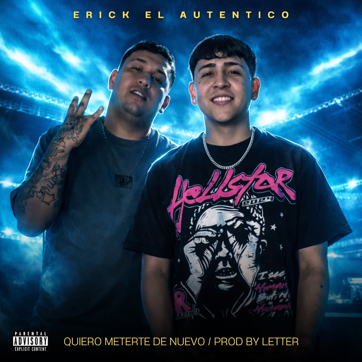 Quiero Meterte de Nuevo (feat. L3tter) - Single by Erick El Autentico album cover