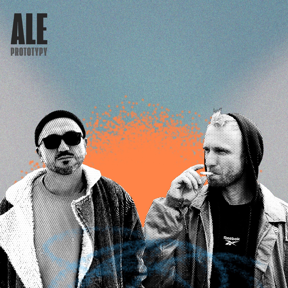 Ale - Single by PROTOTYPY, BURY, brudnopeace & Jezzy C. album cover