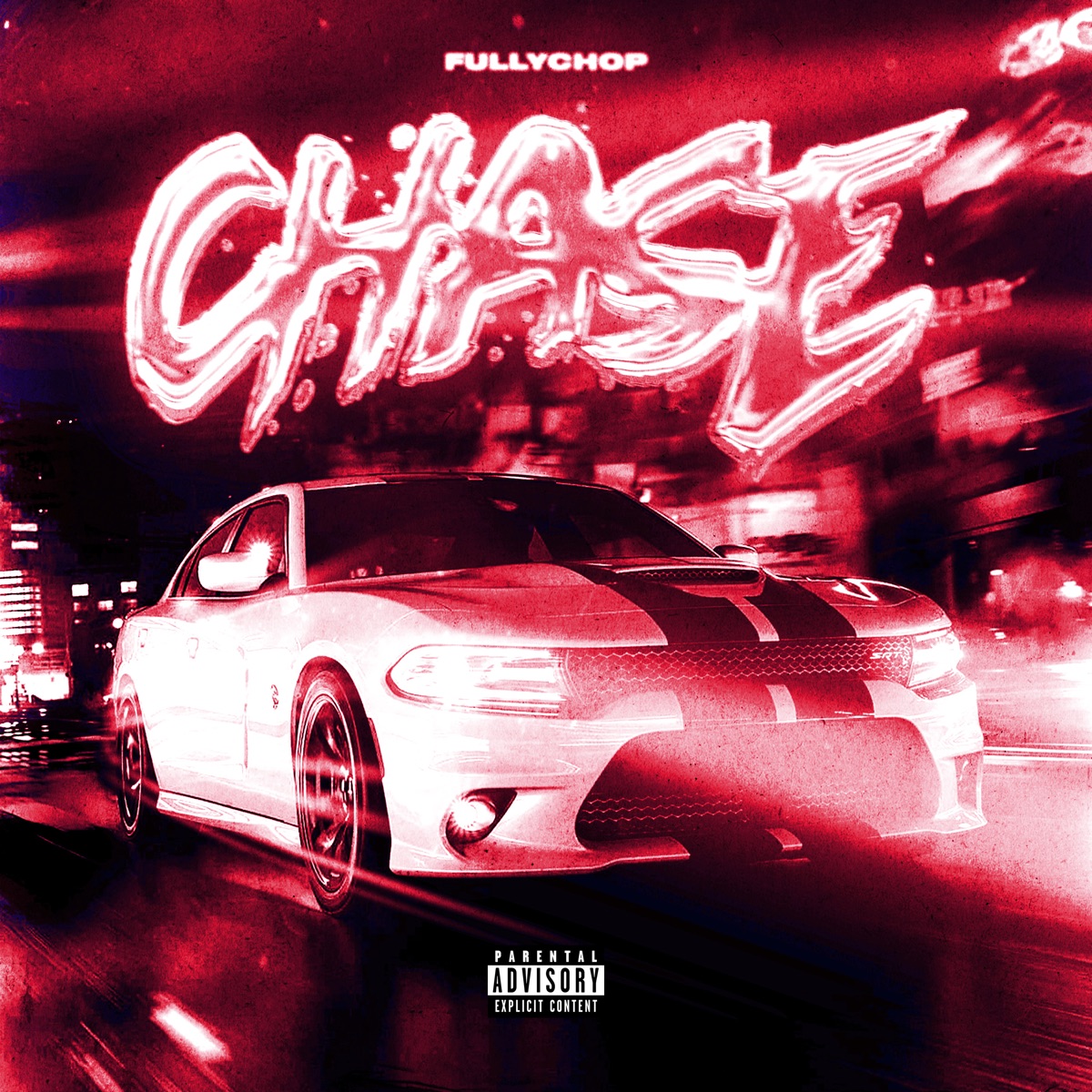 Chase - Single by FullyChop album cover