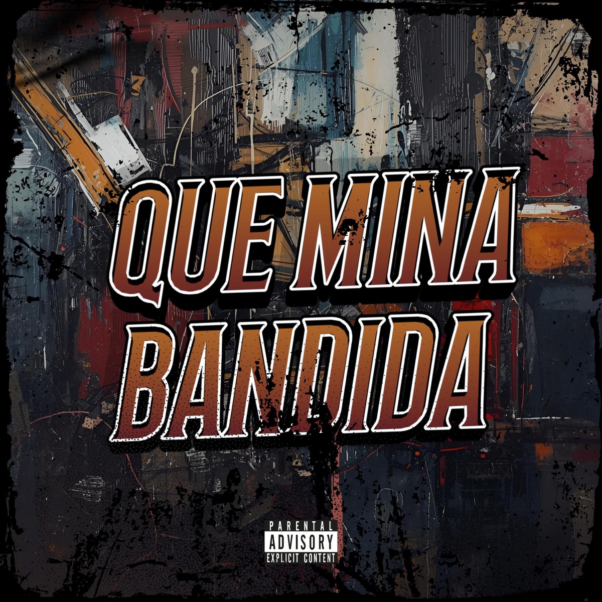 QUE MINA BANDIDA - Single by DJAY VMC, MC Nito & MC Marlon PH album cover