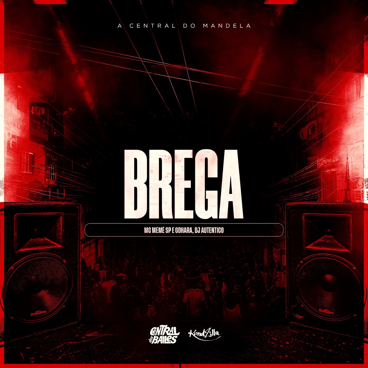 Brega - Single by MC Memê SP, Odhara & Dj Autentico album cover