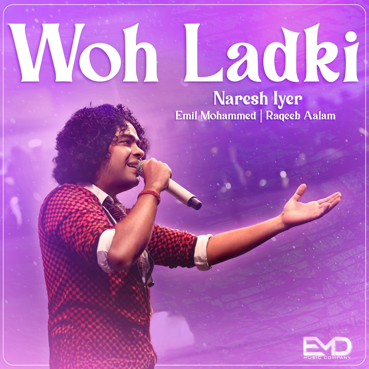 Woh Ladki - Single by Emil Mohammed & Naresh Iyer album cover