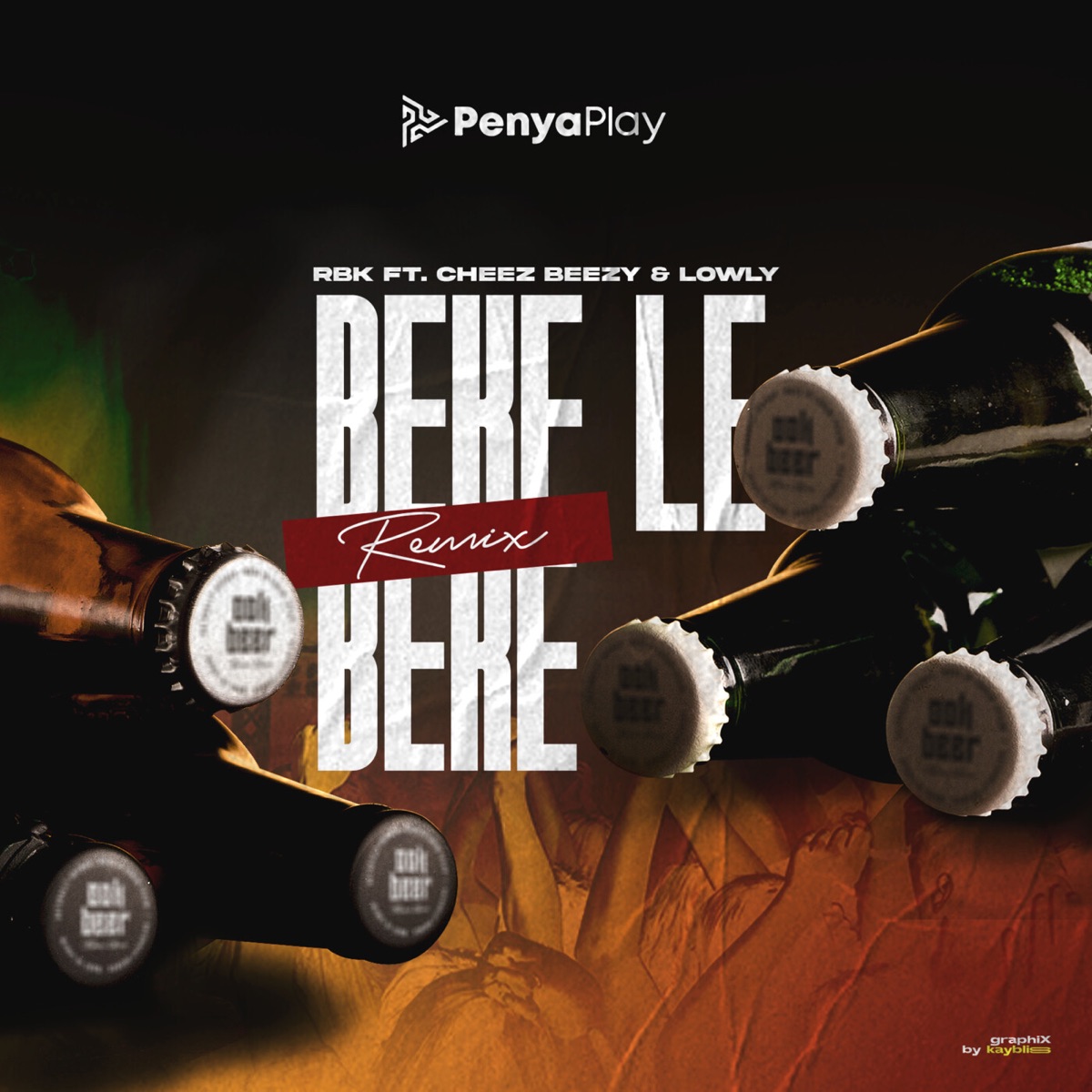 Beke Le Beke (Remix) [feat. Cheez Beezy & Lowly] - Single by RBK album cover