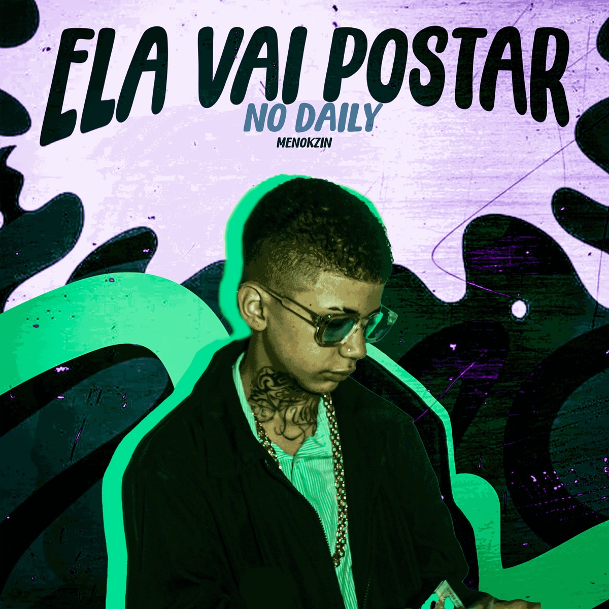 ELA VAI POSTAR NO DAILY - Single by Menokzin album cover