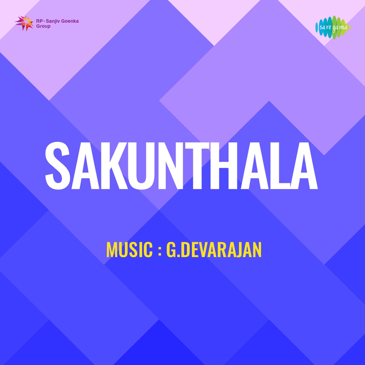 Sakunthala (Original Motion Picture Soundtrack) - Single by G.Devarajan & Vayalar Rama Varma album cover