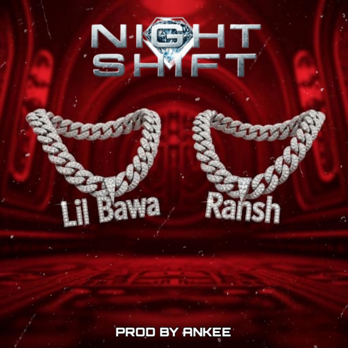 NIGHT SHIFT - Single by Lil Bawa & Ankee album cover
