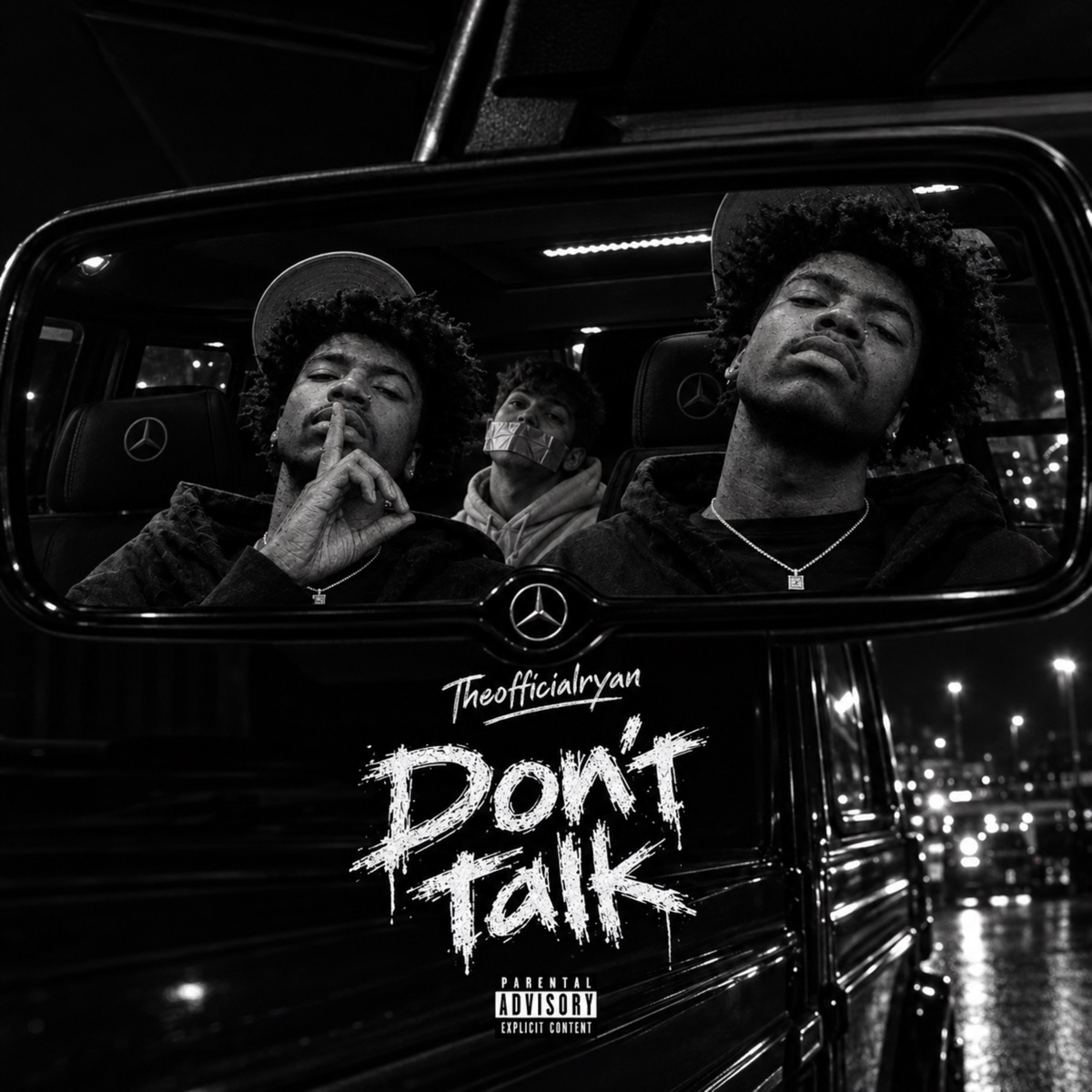 Don’t Talk - Single by Theofficialryan album cover