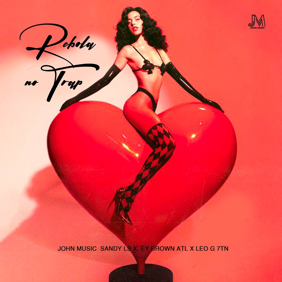 Rebola no Trap (feat. Sandy LS, Ey Brown ATL & Leo G 7TN) - Single by John Music album cover