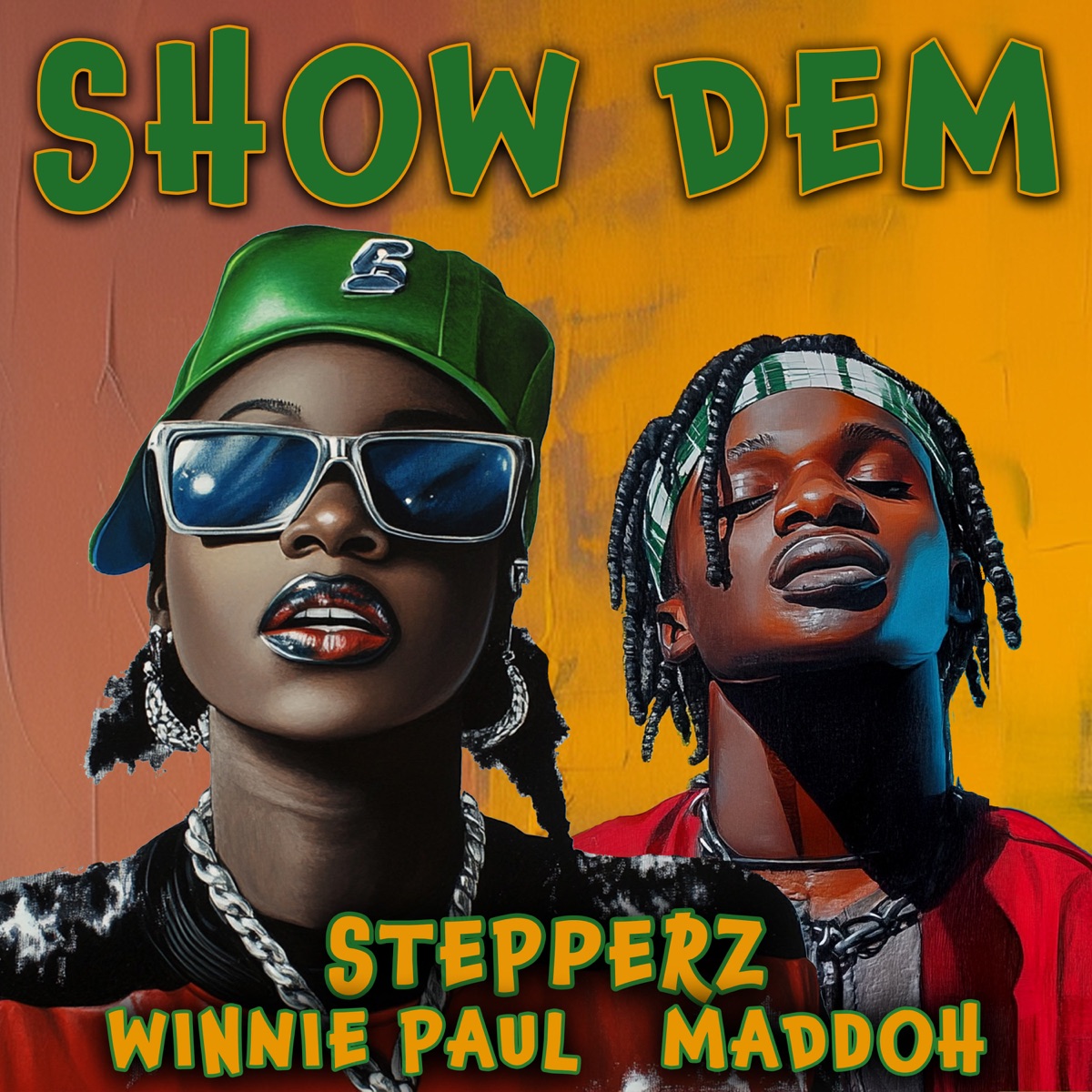 Show Dem - Single by Stepperz, Winnie Paul & Maddoh album cover
