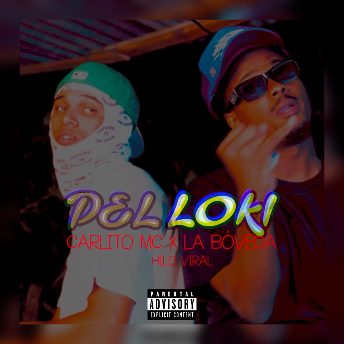 DEL LOKI - Single by Carlito MC, La boveda rd & Hilo Viral album cover