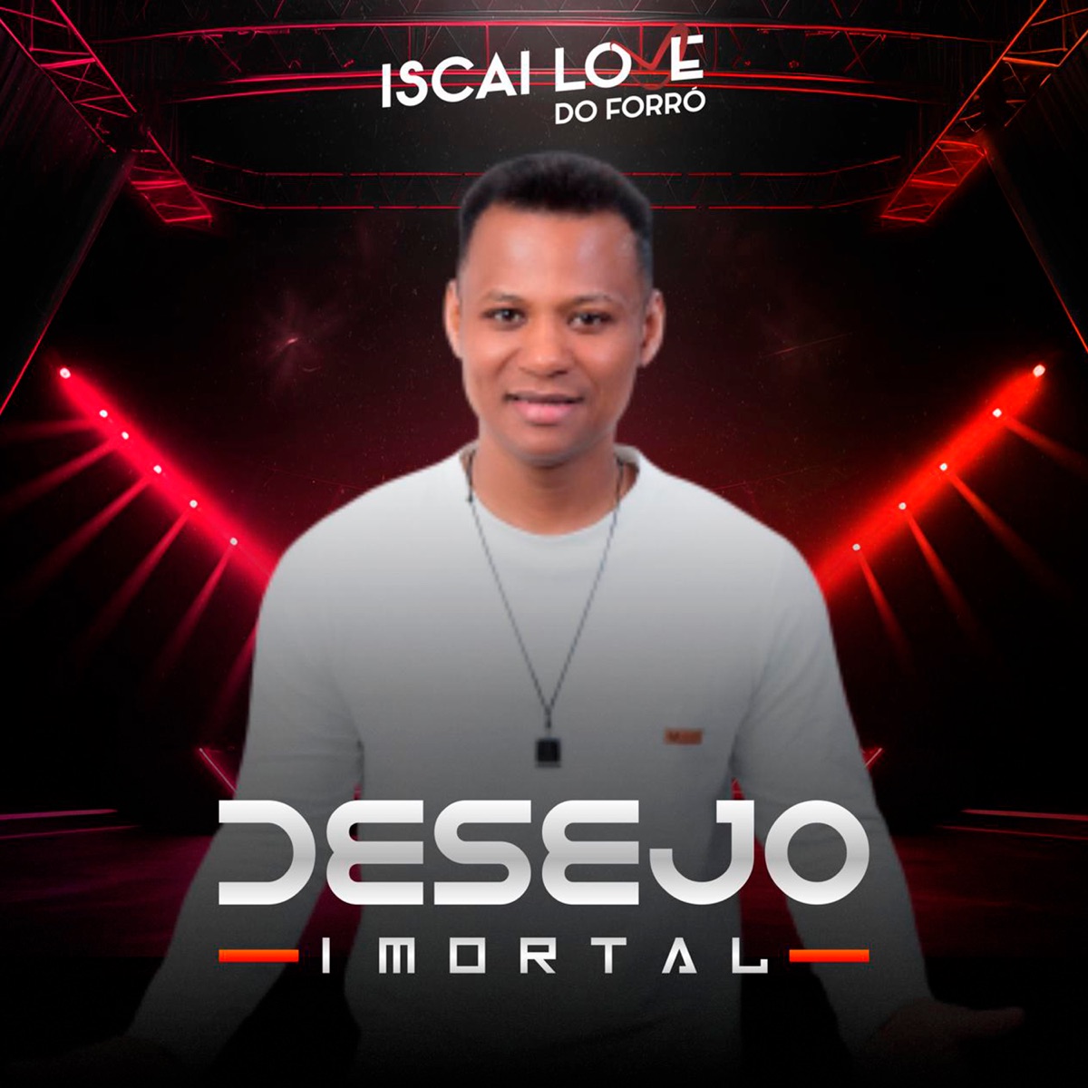 Desejo Imortal - Single by Iscai Love do Forró album cover