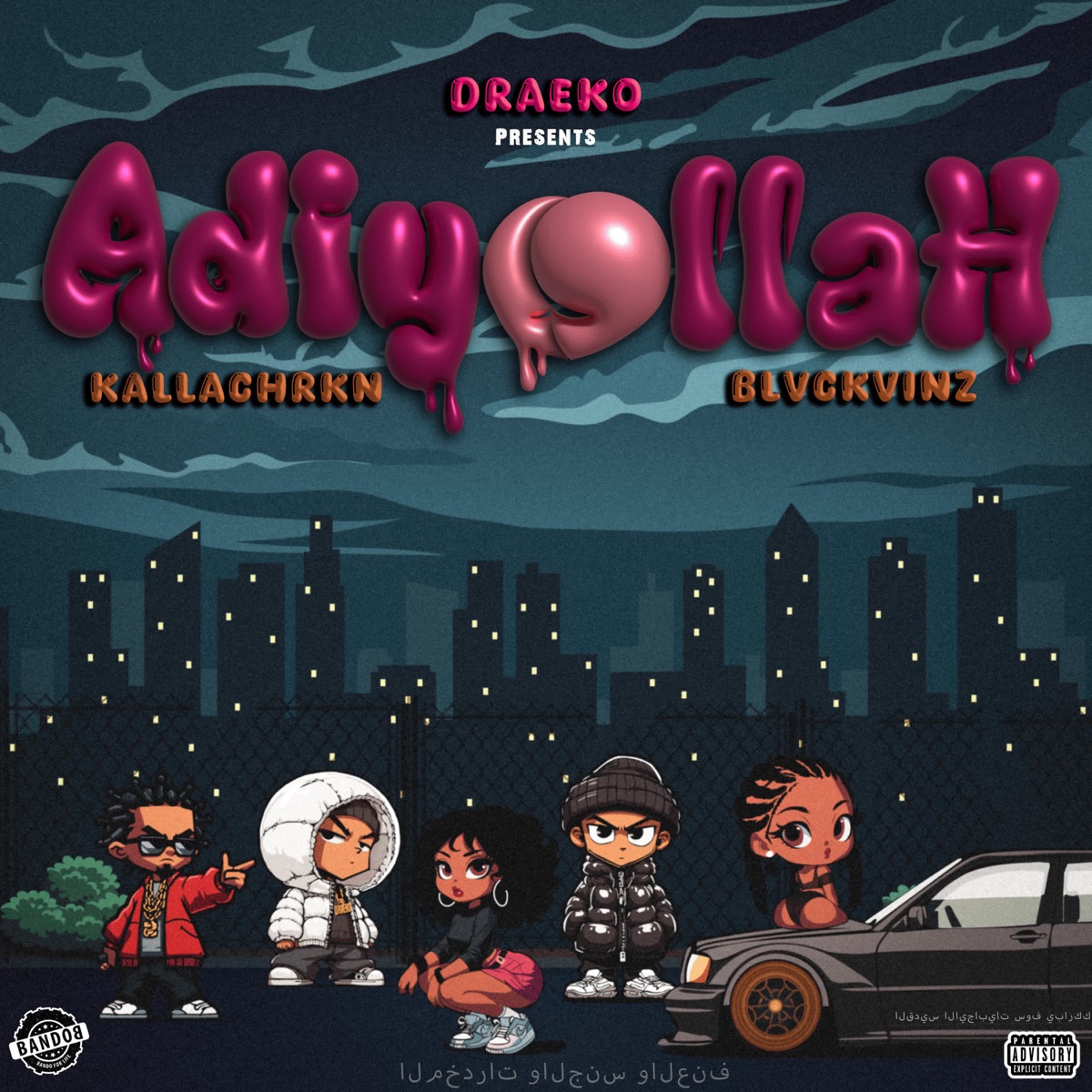 Adiyollah (feat. Kallachrkn & BLVCK VINZ) - Single by DraeKo album cover