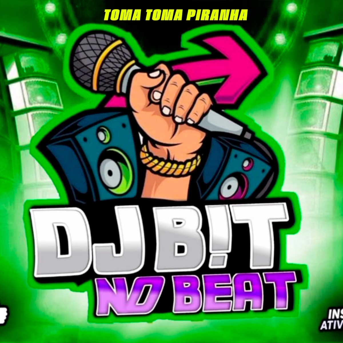 Toma Toma Piranha - Single by Dj Bit No Beat & Rave Produtora album cover