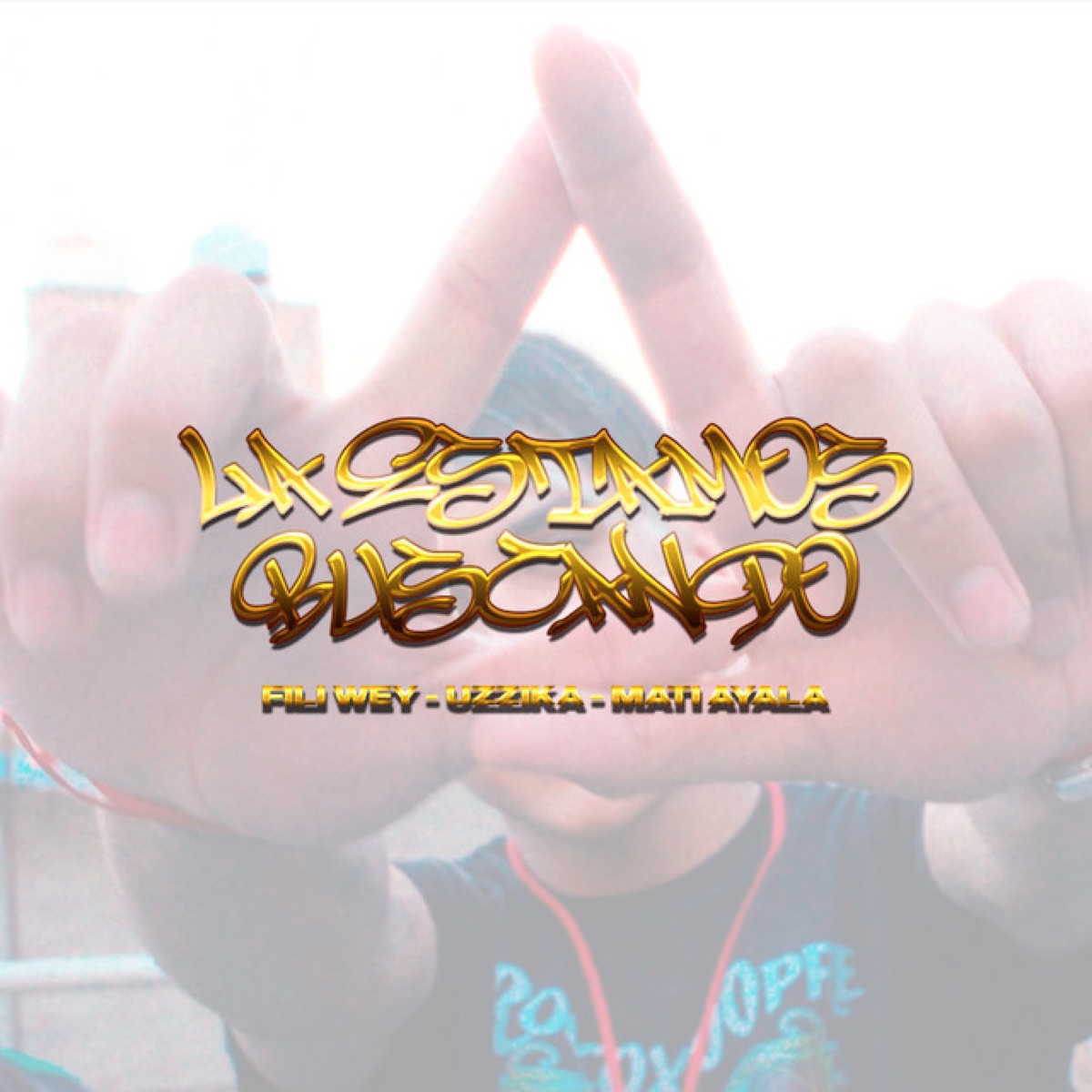 La Estamos Buscando - Single by Fili Wey, Mati Ayala & Uzzika album cover