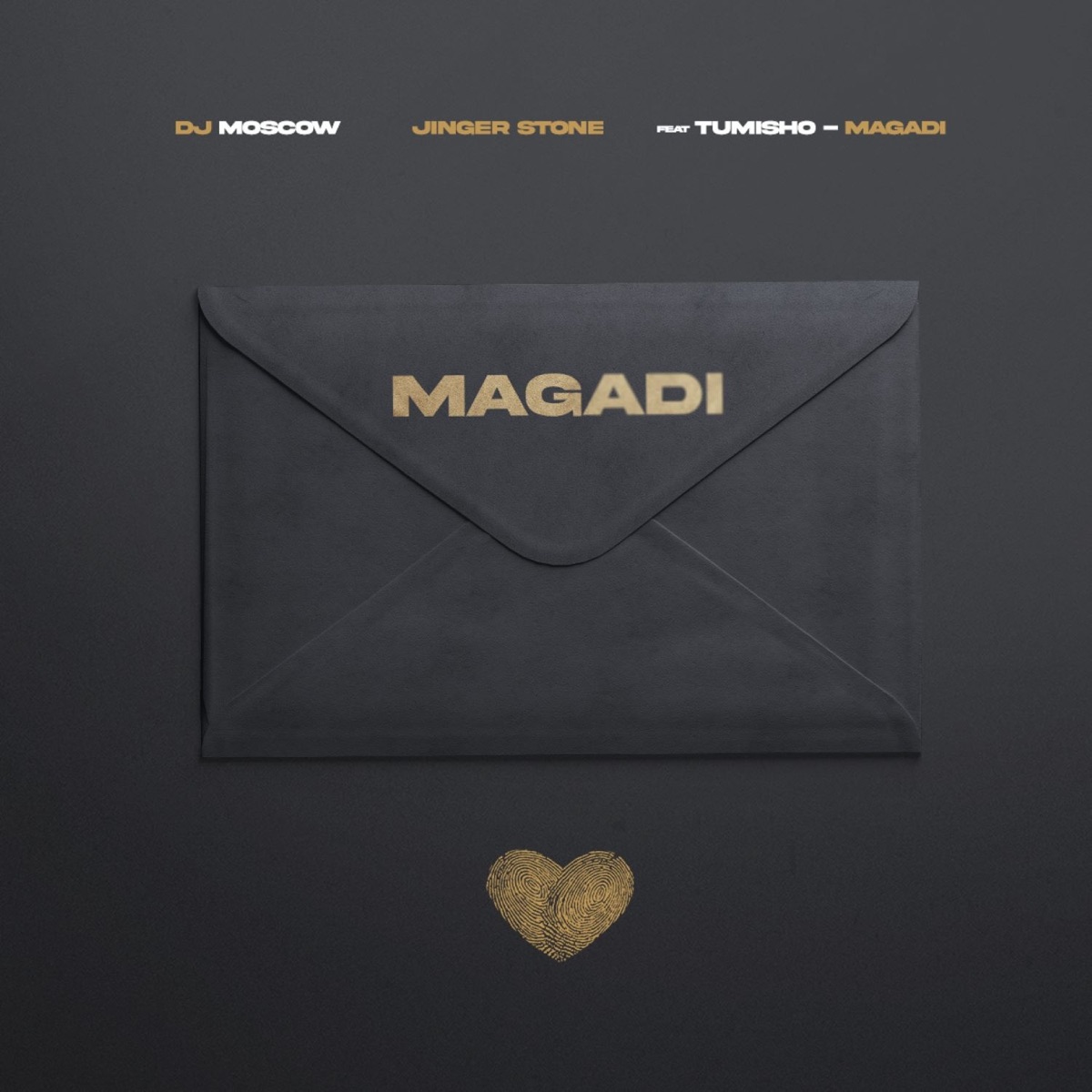 Magadi (feat. Tumisho) - Single by Dj Moscow & Jinger Stone album cover