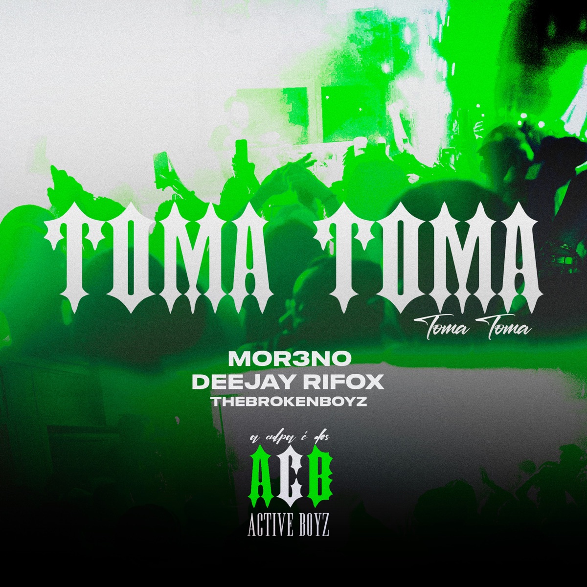 TOMA TOMA (Não Posso Dar Spoiler) - Single by MOR3NO, Deejay Rifox & The Broken Boyz album cover
