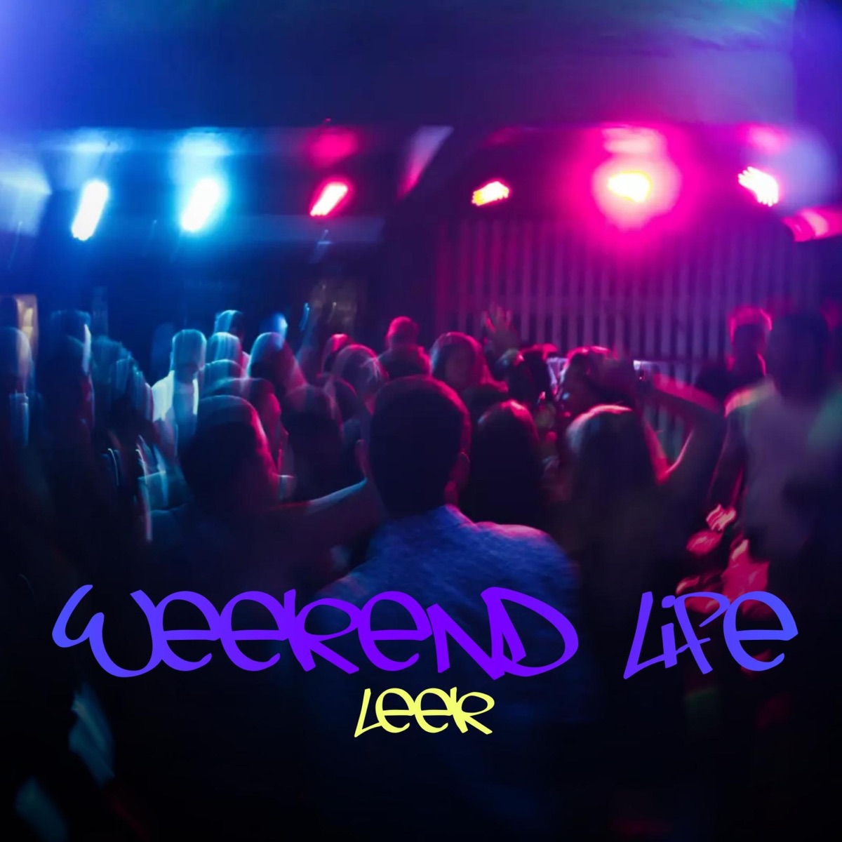 Weekend Life - Single by Leek album cover
