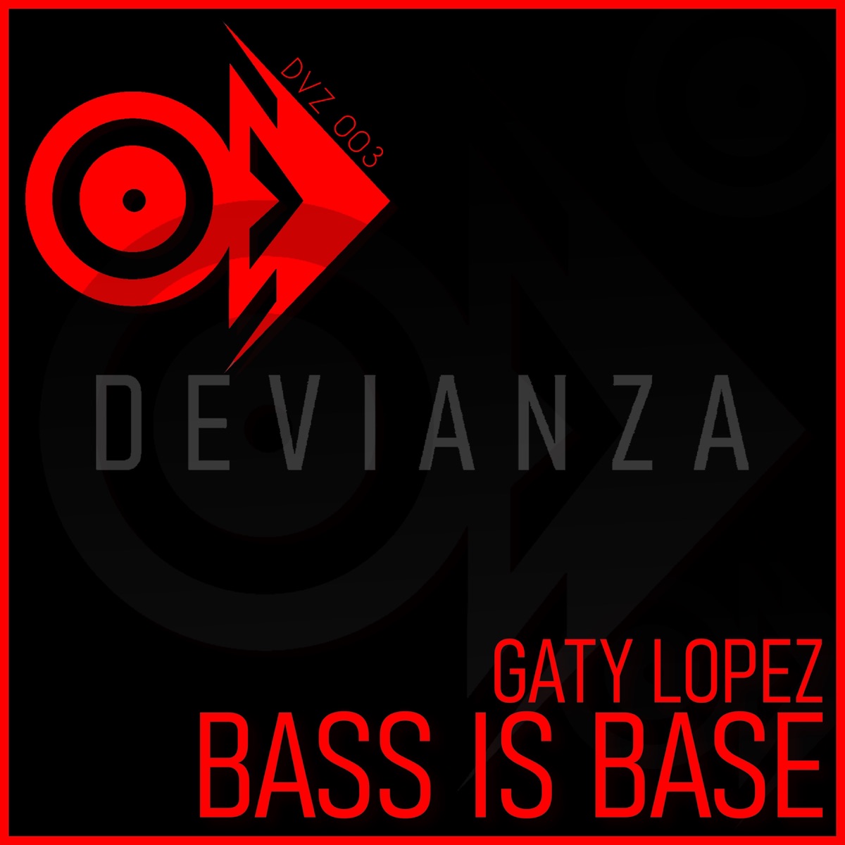 BASS IS BASE - Single by Gaty Lopez album cover