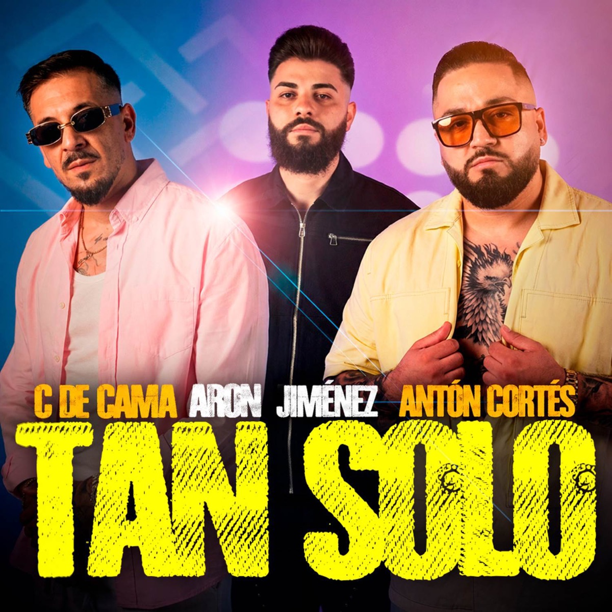 TAN SOLO - Single by Aron Jiménez, C de Cama & Antón Cortés album cover