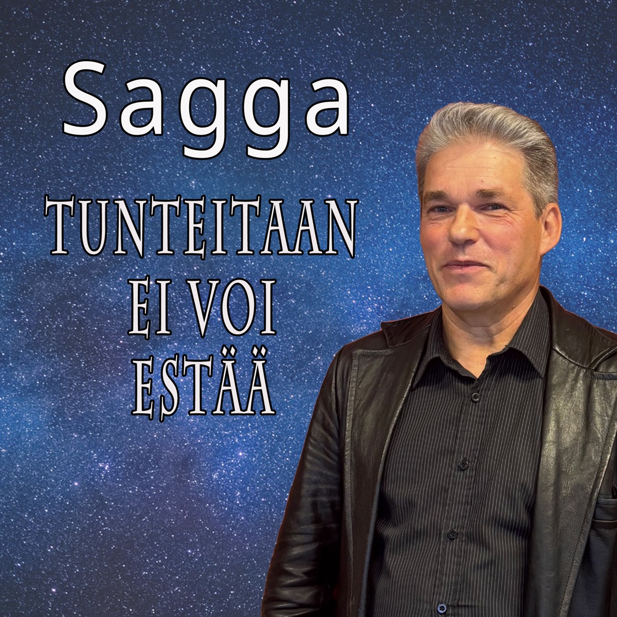 Tunteitaan Ei Voi Estää - Single by Sagga album cover