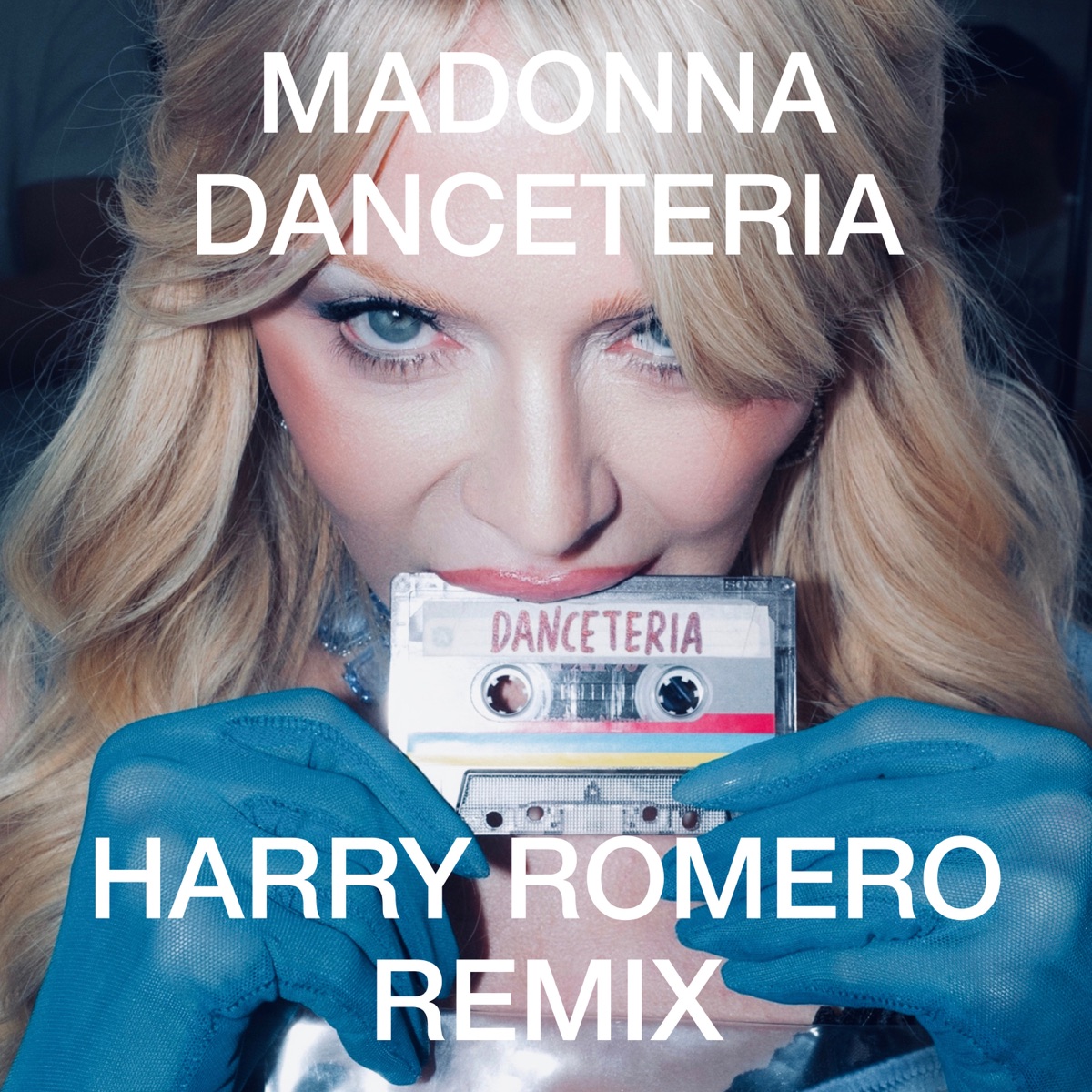 Danceteria (Harry Romero Remix) - Single by Madonna & Harry Romero album cover
