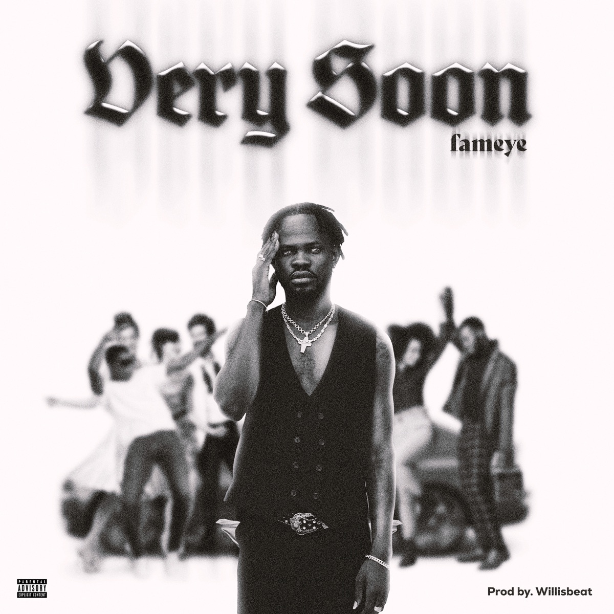 Very Soon - Single by Fameye album cover
