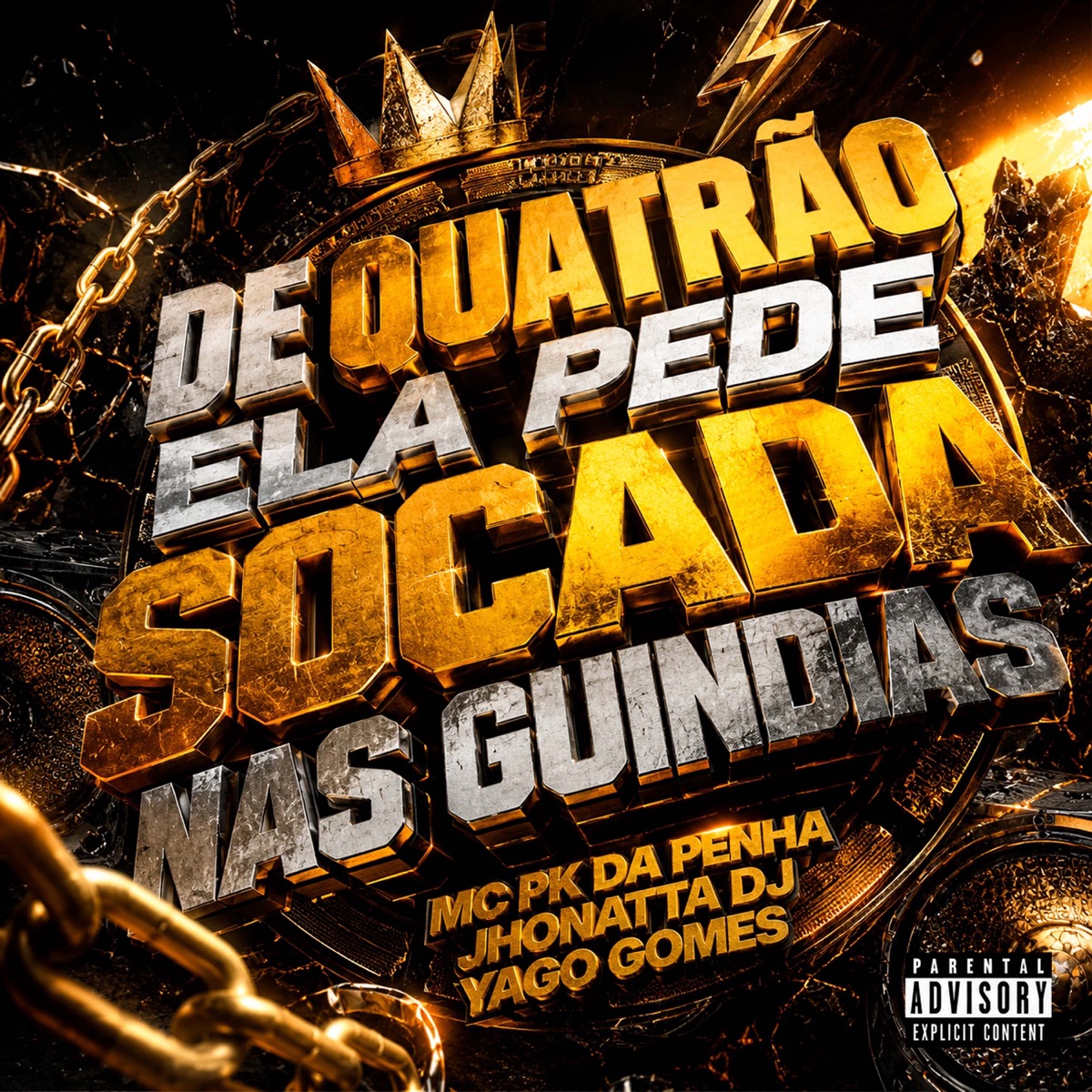 De Quatrão Ela Pede Socada nas Guindias - Single by Mc PK da Penha album cover