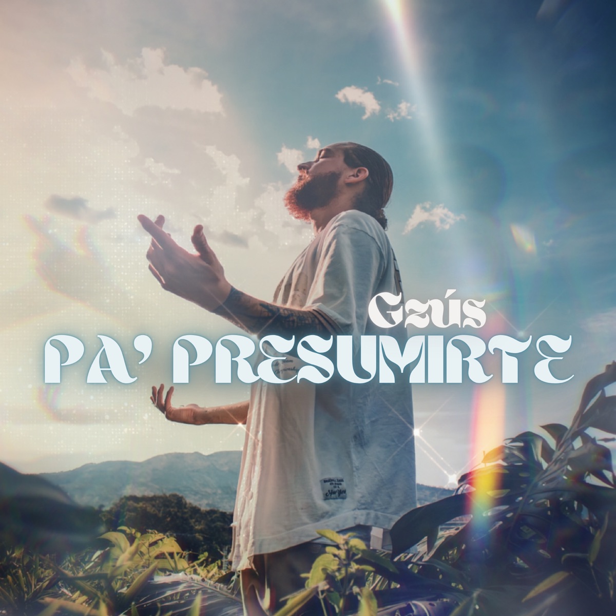 Pa' Presumirte - Single by Gzús album cover