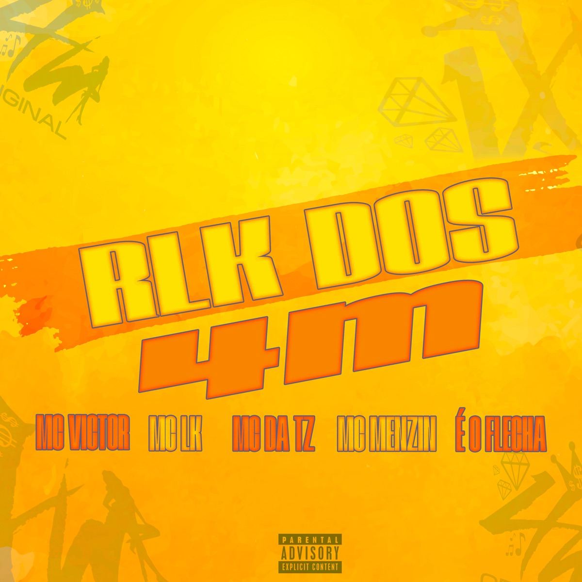 Rlk Dos 4M - Single by MC Victor, Mc lk, MC Da TZ, MC Menzin & É O Flecha album cover