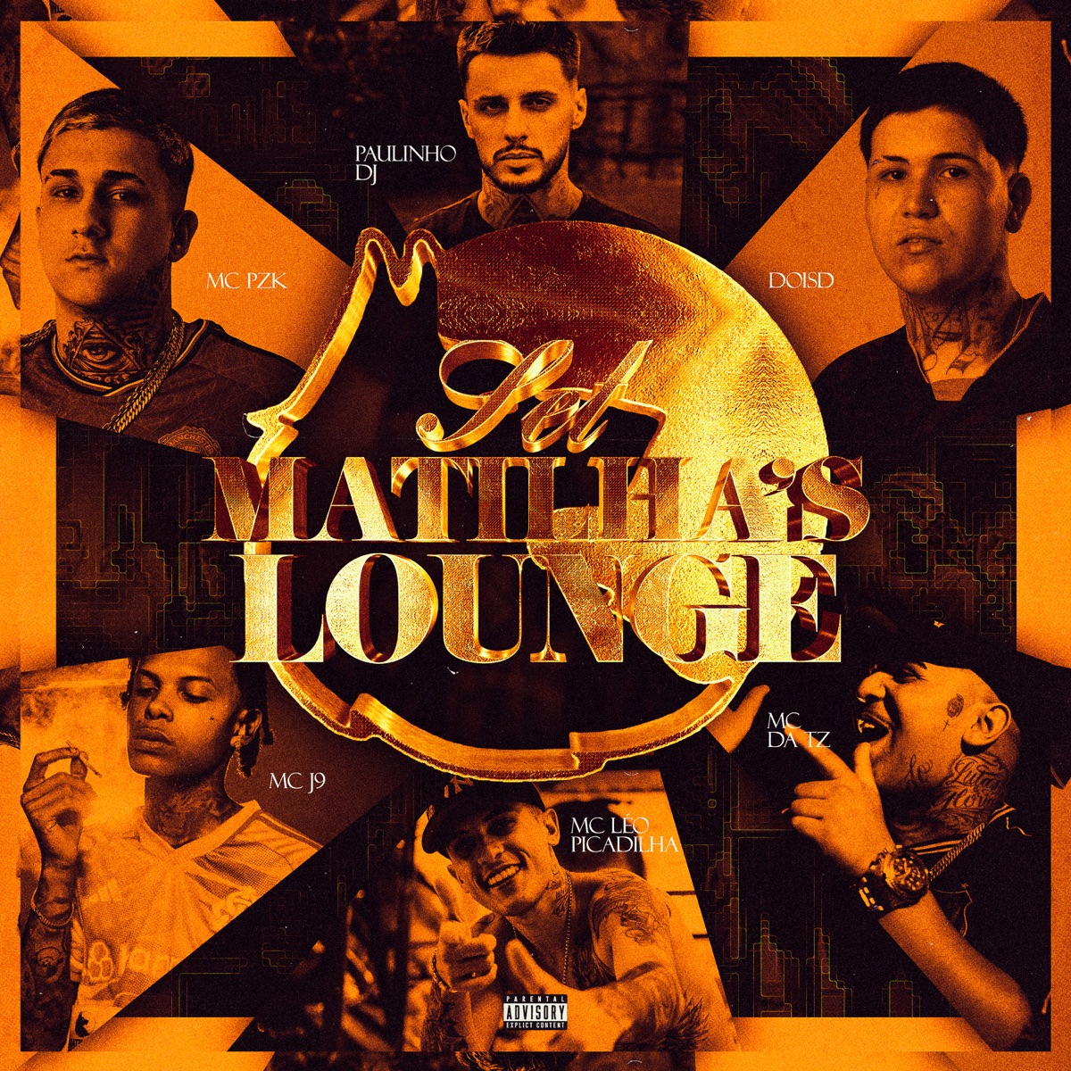 Set do Matilha's - Single by Mc Da Tz, MC LÉO PICADILHA, Mc J9, DOISD, Mc PZK & Paulinho Dj album cover