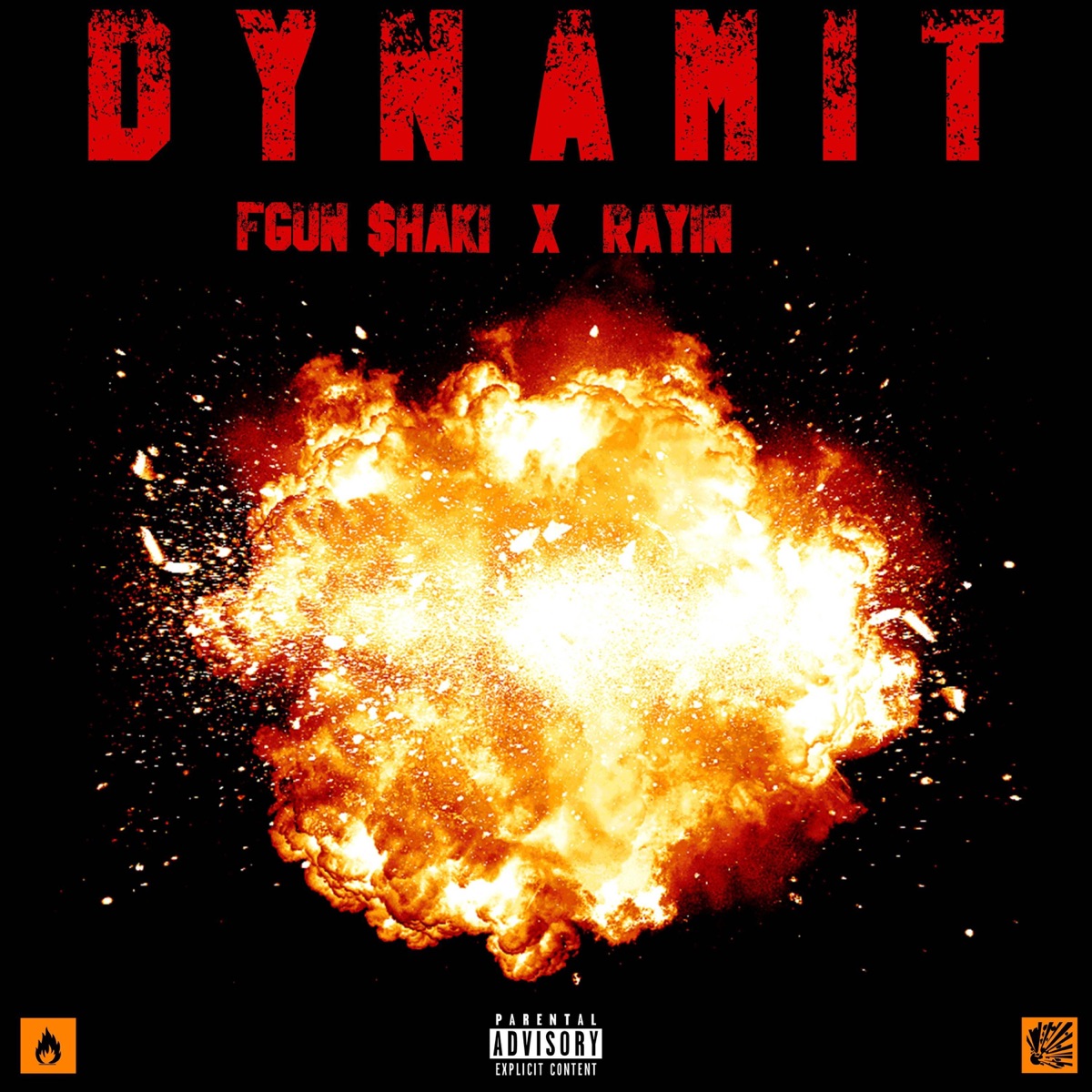 Dynamit - Single by FGUN $HAKI album cover